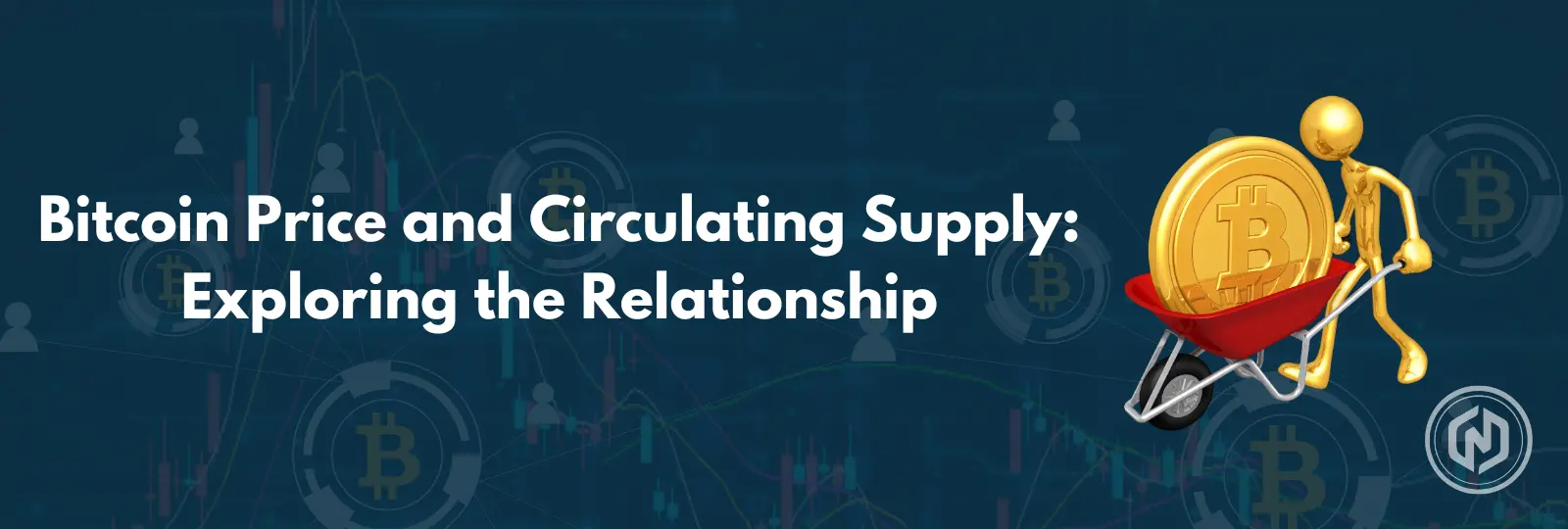 Bitcoin Price and Circulating Supply_ Exploring the Relationship