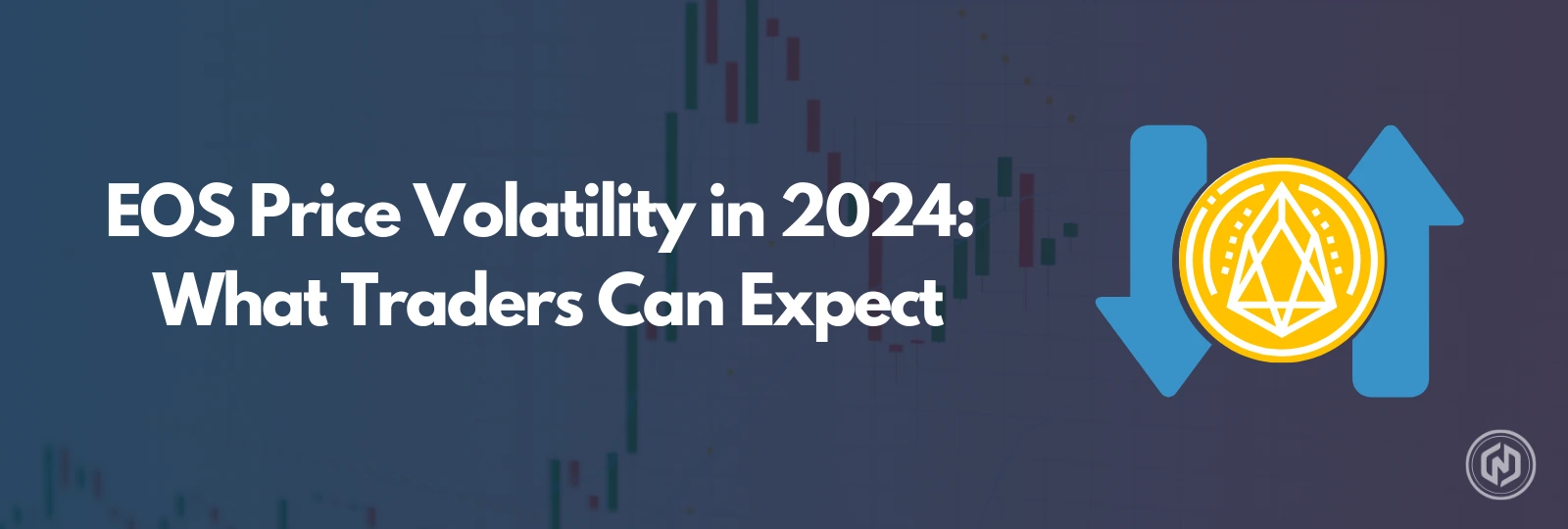 EOS Price Volatility in 2024_ What Traders Can Expect