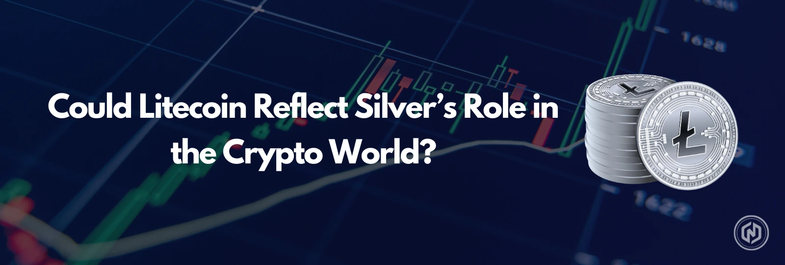 Could Litecoin Reflect Silver’s Role in the Crypto World
