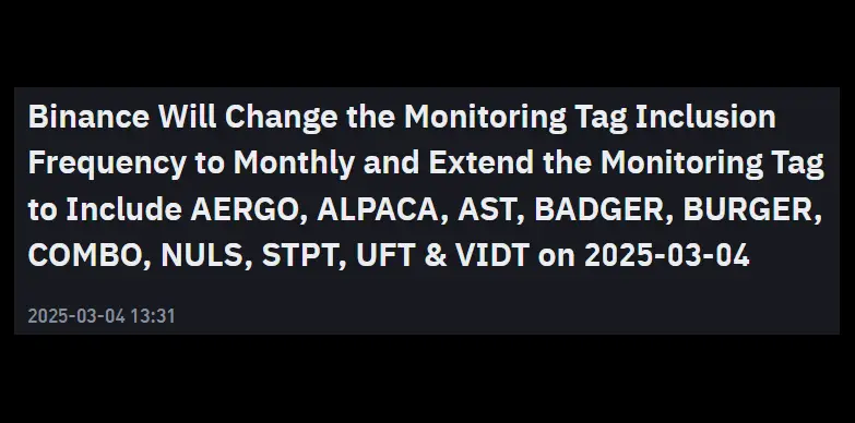 Binance announces updates in the Monitoring Tag