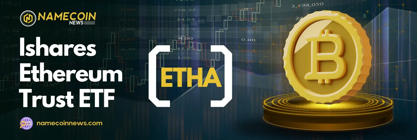 iShares Ethereum Trust ETF (ETHA)