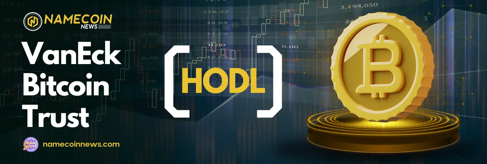VanEck Bitcoin Trust ETF (HODL)