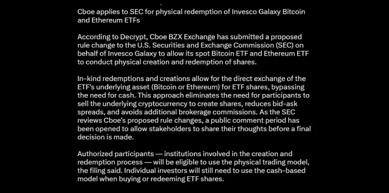 PANews reports Cboe applying to SEC for physical redemption on Invesco Galaxy BTC and ETH ETFs PANews reports Cboe applying to SEC for physical redemption on Invesco Galaxy BTC and ETH ETFs