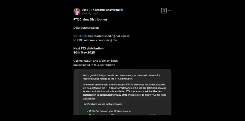 Sunil Kavuri that Kraken would begin second round of FTX repayment from May 30, 2025 Sunil Kavuri that Kraken would begin second round of FTX repayment from May 30, 2025