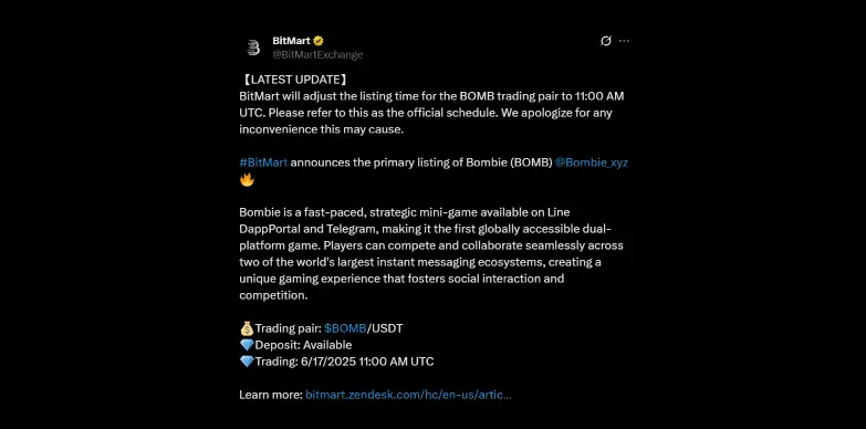 BitMart announces change in the timing of BOMB listing BitMart announces change in the timing of BOMB listing
