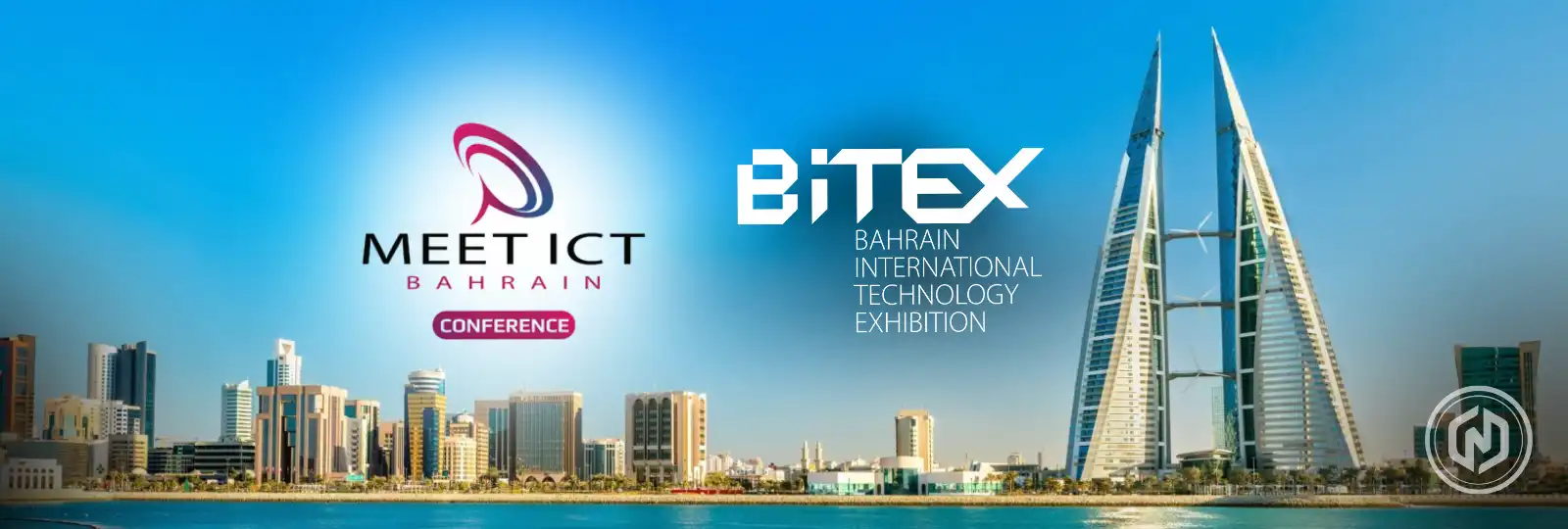 Bahrain Set to Host 13th Edition of MEET ICT Conference and BITEX Exhibition