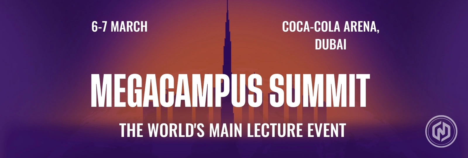Megacampus Summit Dubai 2026 - A Global Event That Defines Tomorrow-NCN